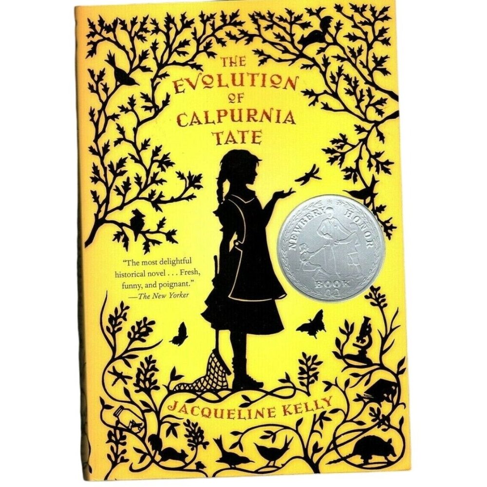 The Evolution of Calpurnia Tate by Jacqueline Kelly Paperback 2011